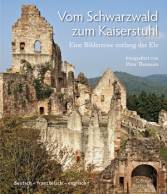 Vom Schwarzwald zum Kaiserstuhl - Deutsch, Englisch und Französisch - Eine Bilderreise entlang der Elz