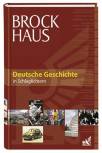 Deutsche Geschichte in Schlaglichtern - 