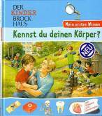 Der Kinder Brockhaus. Kennst du deinen K&ouml;rper?: Mein erstes Wissen. Mit Klappen und Stanzungen