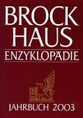 Brockhaus Enzyklopädie - Jahrbuch 2003 - 