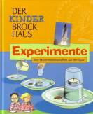 Der Kinder Brockhaus Experimente: Den Naturwissenschaften auf der Spur