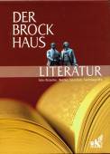 Der Brockhaus Literatur: Schriftsteller, Werke, Epochen, Sachbegriffe. 4000 Stichw&ouml;rter