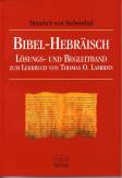 Bibel-Hebr&auml;isch. L&ouml;sungs- und Begleitband