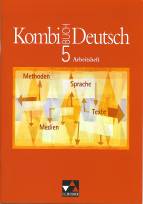 Kombi Buch Deutsch 5 - Arbeitsheft (f&uuml;r Gymnasien)