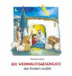 Die Weihnachtsgeschichte den Kindern erz&auml;hlt