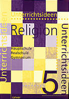 Unterrichtsideen Religion, 5. Schuljahr - 