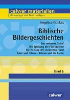 Biblische Bildergeschichten - Band 5