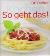 So geht das! Kochen