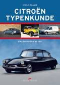 Citroen Typenkunde - Alle Serien-PKW ab 1951