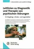 Leitlinien zur Diagnostik und Therapie von psychischen Störungen im Säuglings-, Kindes- und Jugendalter  - 