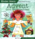 Kinder feiern Advent und Weihnachten -