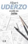 Albert Uderzo erzählt sein Leben - Die Autobiografie des Asterix-Zeichners