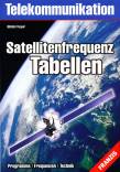 Satellitenfrequenz-Tabellen - Programme / Frequenzen / Technik