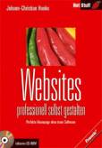 Websites professionell selbst gestalten - Perfekte Homepage ohne teure Software