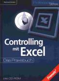 Controlling mit Excel - Das Praxisbuch