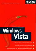 Windows Vista - Die scharfen Praxis-Workshops!