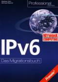 IPv6 - Das Migrationsbuch