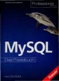 MySQL - Das Praxisbuch