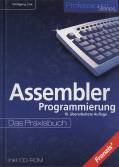 Assembler-Programmierung - Das Praxisbuch