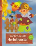 Fröhlich-bunte Herbstfenster - Herbstliche Fensterbilder und mehr