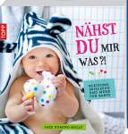 Nähst du mir was?! - Kleidung, Spielzeug und mehr für Babys