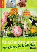 Kuschelfreunde stricken & häkeln - 