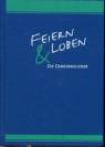 Feiern und Loben - Die Gemeindelieder