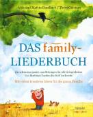 Das Family-Liederbuch - Die schönsten Lieder zum Mitsingen für alle Gelegenheiten 