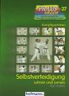 Selbstverteidigung  - Lehren und Lernen