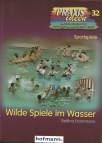 Wilde Spiele im Wasser