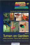 Turnen an Geräten Band 2 - Lehren und Lernen - Barren, Reck, Stufenbarren