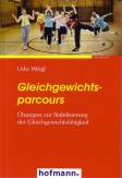 Gleichgewichtsparcours : Übungen zur Stabilisierung der Gleichgewichtsfähigkeit - 