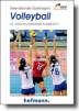 Internationale Spielregeln Volleyball. -  45., völlig neu bearbeitete Auflage 2013