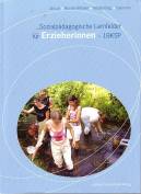 Sozialpädagogische Lernfelder für Erzieherinnen - 1BKSP - 