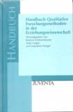 Handbuch Qualitative Forschungsmethoden in der Erziehungswissenschaft - 