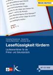 Lesefl&uuml;ssigkeit f&ouml;rdern: Lautleseverfahren f&uuml;r die Primar- und Sekundarstufe