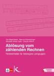 Ablösung vom zählenden Rechnen - Fördereinheiten für heterogene Lerngruppen