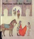 Martinus teilt den Mantel -
