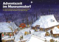 Adventszeit im Museumdorf - Ein Adventskalender zum Vorlesen und Ausschneiden  
