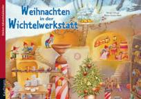 Weihnachten in der Wichtelwerkstatt: Sticker-Adventskalender