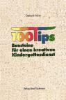 100 Tips -  Bausteine für einen kreativen Kindergottesdienst