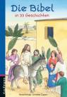 Die Bibel in 33 Geschichten - 