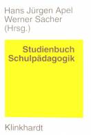 Studienbuch Schulpädagogik. -