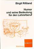 Humor und seine Bedeutung für den Lehrerberuf - 