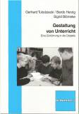 Gestaltung von Unterricht - Eine Einführung in die Didaktik
