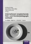 International vergleichende Heil- und Sonderpädagogik weltweit - Grundlagen - Migration - 'Dritte Welt' - Europa