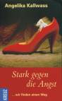 Stark gegen die Angst - 