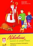 Nikolaus, komm in unser Haus - Werkbuch für Familie, Kindergarten und Schule