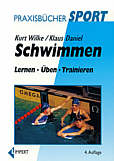 Schwimmen - Lernen, Üben, Trainieren
