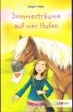 Sommerträume auf vier Hufen - 